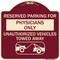Signmission Reserved Parking for Physicians Unauthorized Vehicles Towed Away Alum Sign, 18" x 18", BU-1818-23082 A-DES-BU-1818-23082 - alternate 1